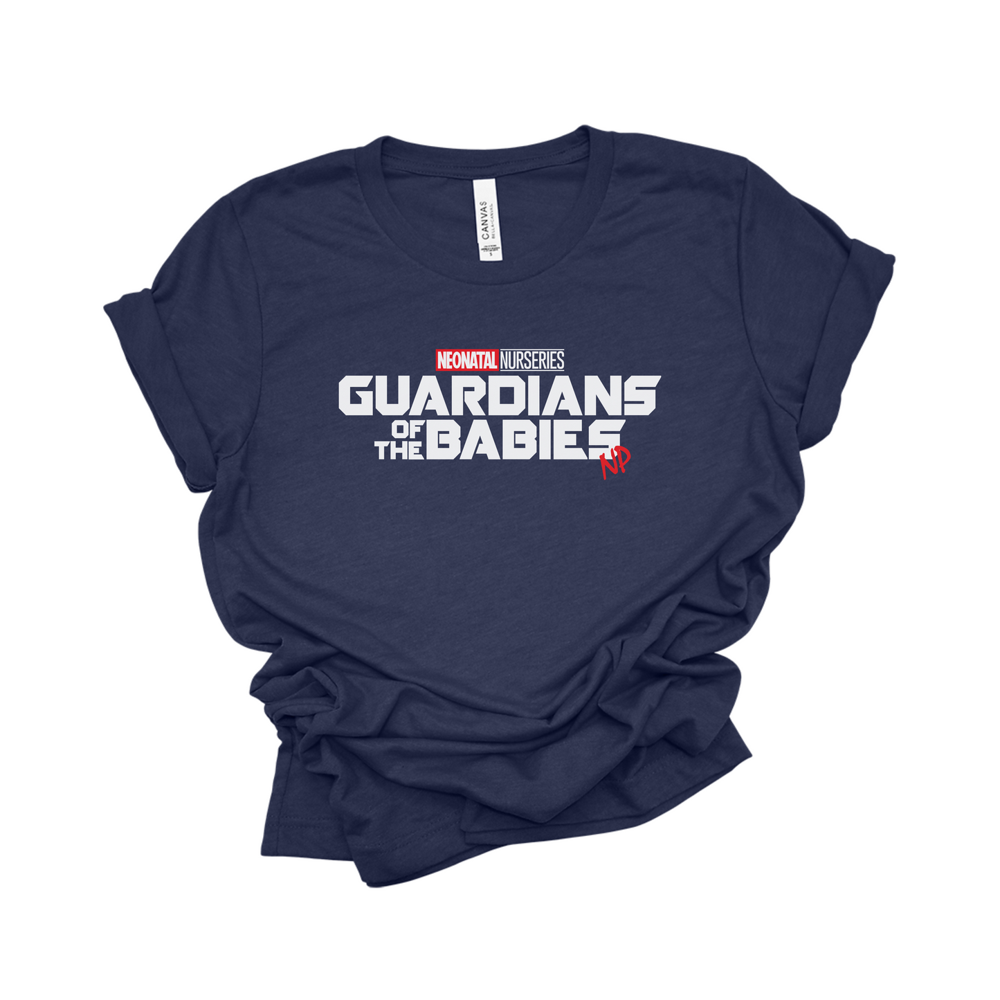 Guardians of the Babies Nurse Practitioner Tee