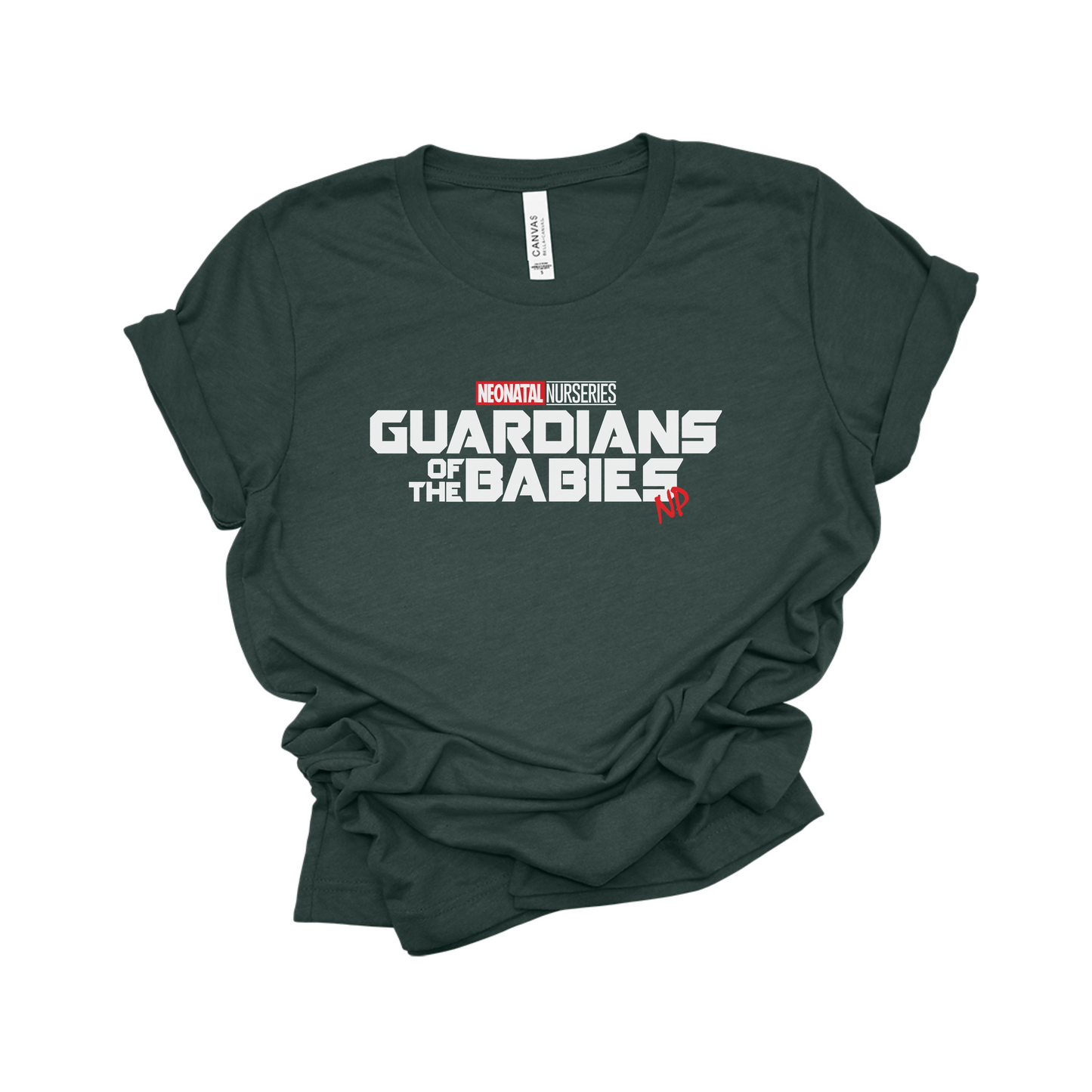 Guardians of the Babies Nurse Practitioner Tee