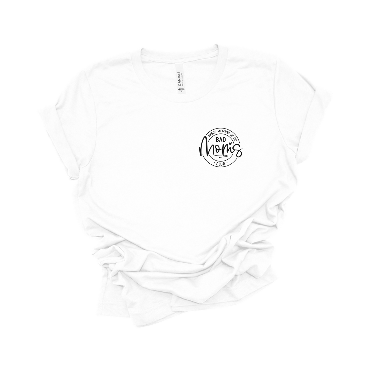 Bad Moms Club Tee